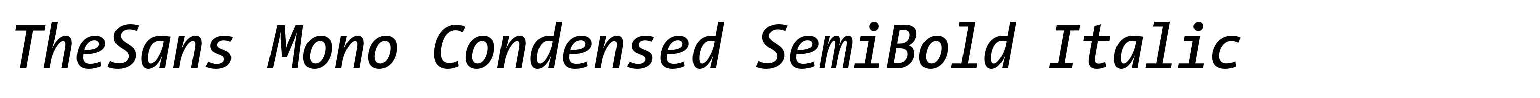 TheSans Mono Condensed SemiBold Italic